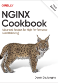 Nginx Cookbook: Advanced Recipes for High-Performance Load Balancing - Derek Dejonghe
