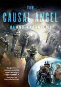 The Causal Angel - Hannu Rajaniemi