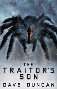 The Traitor’s Son – Dave Duncan