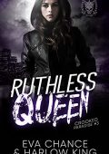Eva Chance - Crooked Paradise #3 - Ruthless Queen (2021)