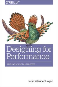 Designing for Performance: Weighing Aesthetics and Speed – Lara Callender Hogan