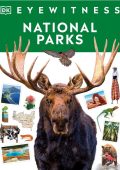 USA National Parks: Lands of Wonder - DK Eyewitness