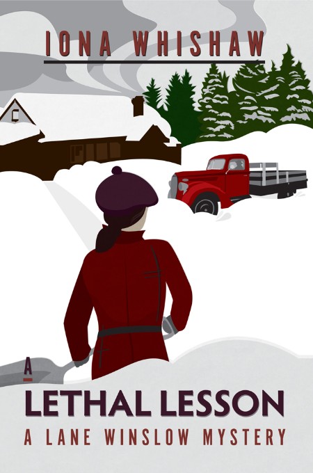 A Lethal Lesson: A Lane Winslow Mystery – Iona Whishaw