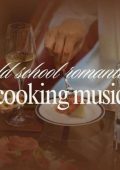 VA - Old School Romantic Cooking Music (2024) MP3