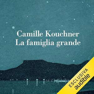 Camille Kouchner – La famiglia grande (2024) (mp3 – 128 kbps)