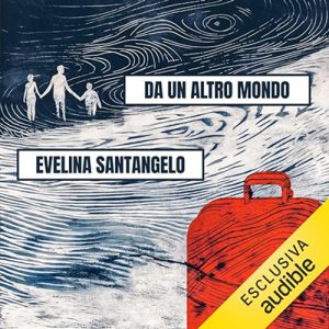 Evelina Santangelo – Da un altro mondo (2024) (mp3 – 128 kbps)