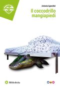 Antonio Agrestini - Il Coccodrillo mangiapiedi  (2018) pdf