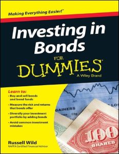 Investing in Bonds For Dummies – Russell Wild