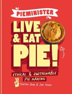 Sweetie-licious Pies: Eat Pie, Love Life – Linda Hundt