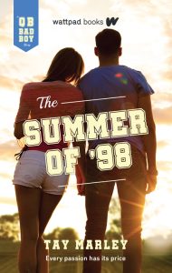 The Summer of ’98: A QB Bad Boy Novel – Tay Marley