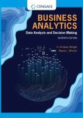 Business Analytics: Data Analysis & Decision Making / Edition 7 - S. Christian Alb...