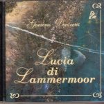 img Donizetti - Lucia di Lammermoor (Herlea, Voinea, Georgescu, Nastase - Choir & Orchestra of 