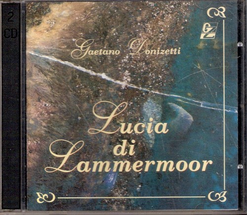 Donizetti – Lucia di Lammermoor (Herlea, Voinea, Georgescu, Nastase – Choir & Orchestra of Romanian Opera Bucharest, Petrovici) (1998) APE lossless