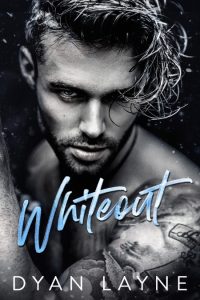 Dyan Layne, Michelle Lancaster (Photographer) – Whiteout