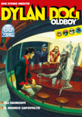 img Maxi Dylan Dog N.44 - Dylan Dog Oldboy 06 - Gli esorcisti - Il mondo capovolto (SBE Aprile/Maggio 2021)