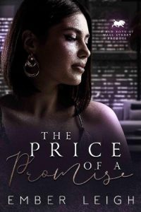 The Price of a Promise: a forbidden romance – Ember Leigh
