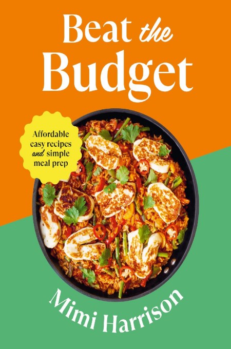 Beat the Budget: Affordable easy recipes and simple meal prep. £1.25 per portion -…