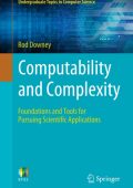 Rod Downey - Computability and Complexity: Foundations and Tools for Pursuing Scie...