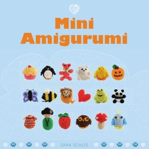 Genna Tatu – No-Sew Mini Amigurumi: 40 Crochet Patterns for Super Cute, Super Smal…