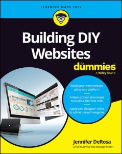 Building DIY Websites For Dummies – Jennifer DeRosa