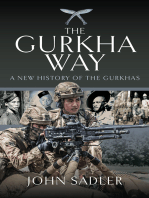 John Sadler – The Gurkha Way: A New History of the Gurkhas