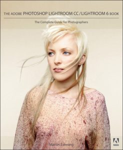 The Adobe Photoshop Lightroom CC / Lightroom 6 Book: The Complete Guide for Photog…
