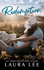 Laura Lee – Redemption: A Small Town Second Chance Romance