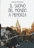 img Giacomo Bevilacqua - Il Suono del Mondo a Memoria (2016) PDF