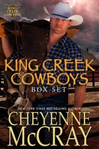 King Creek Cowboys Box Set 1 – Cheyenne McCRay