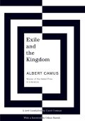 Exile and the Kingdom - Albert Camus