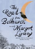 The Road from Belhaven - Margot Livesey