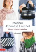 Modern Japanese Crochet: Classic Stitches Made Easy - Nihon Vogue