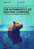 Maria Han Veiga, François Gaston Ged - The Mathematics of Machine Learning: Lectur...