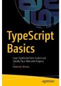 TypeScript Basics: Learn TypeScript from Scratch and Solidify Your Skills with Pro...