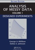 Analysis of Messy Data, Volume II: Nonreplicated Experiments - George A. Milliken