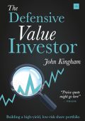 The Defensive Value Investor: A complete step-by-step guide to building a high-yield