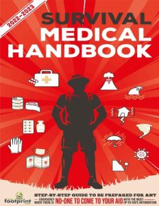 The Essential Prepper’s Medical Handbook: The Pocket Sized Survival Guide – Edwin …