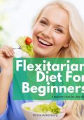Carnivore Diet for Women: A 14-Day Beginner's Step-by-Step Guide with Curated Recipes and a Meal Plan - Bruce Ackerberg