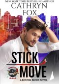 Stick Move - Cathryn Fox
