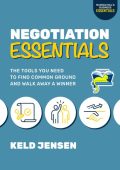 Keld Jensen, David Marantz - Negotiation Essentials: The Tools You Need to Find Co...