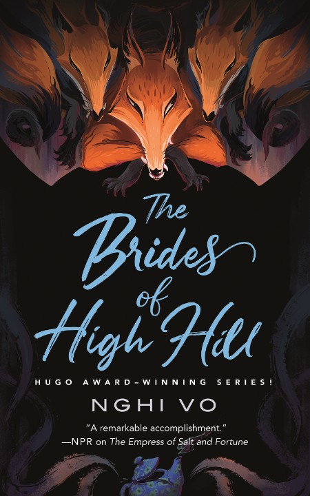 Nghi Vo – The Brides of High Hill