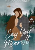 Say It Like You Mean It - Rochelle Alers