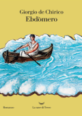 Giorgio De Chirico - Ebdòmero (2019)