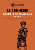Dario Fo, Franca Rame - Le Commedie di Dario Fo Vol.2 (2020)