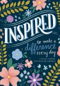 Inspired...to Make a Difference Every Day: A Guided Journal for Spreading Kindness...