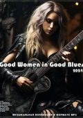 VA - Good Women in Good Blues (2024) MP3