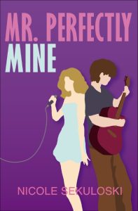 Mr. Perfectly Mine – Nicole Sekuloski