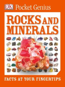 Pocket Genius: Rocks and Minerals: Facts at Your Fingertips – DK