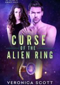Curse of the Alien Ring - Veronica Scott