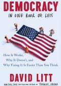 Demacy in One Book or Less: How It Works, Why It Doesn't, and Why Fixing It Is Eas...